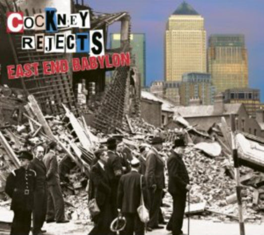 Cockney Rejects CD - East End Babylon