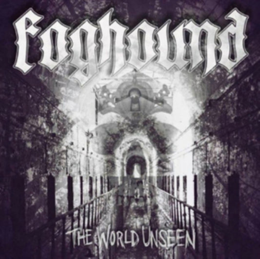 Foghound CD - The World Unseen