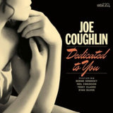 Joe Coughlin CD - Dedicated To You