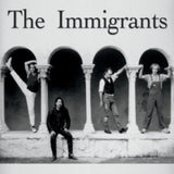 The Immigrants CD - The Immigrants