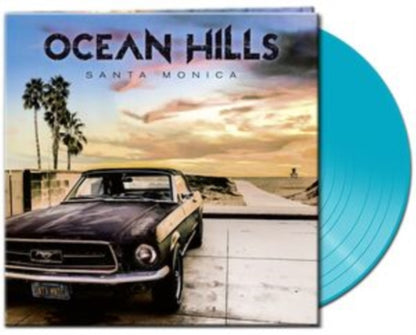 Ocean Hills LP - Santa Monica (Blue Vinyl)
