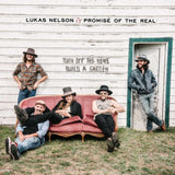 Lukas Nelson LP - Turn Off The News