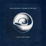 Lukas Nelson & Promise Of The Real LP - A Few Stars Apart