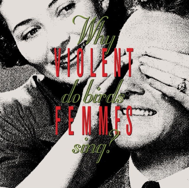 Violent Femmes CD - Why Do Birds Sing?
