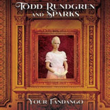Todd Rundgren & Sparks LP Vinyl Record - Your Fandango