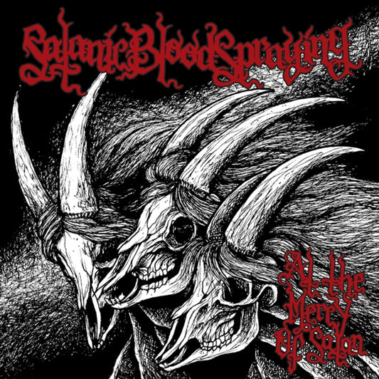 Satanic Bloodspraying CD - At The Mercy Of Satan