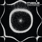 Madlib LP Vinyl Record  Sound Ancestors (Arranged By Kieran Hebden)