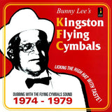 Bunny Lee  LP -  Kingston Flying Cymbals: Dubbing With The Flying Cymbals Sound 19741979 (180g)
