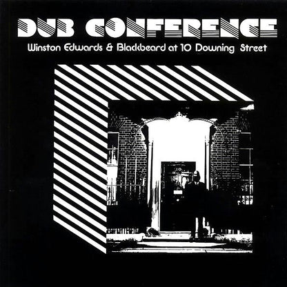 Winston Edwards, Dennis Bovell (Blackbeard)  LP -  Dub Conference: Winston Edwards & Blackbeard At 10 Downing Street