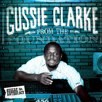 Gussie Clarke  LP -  From The Foundation: Reggae Anthology (2xLP)