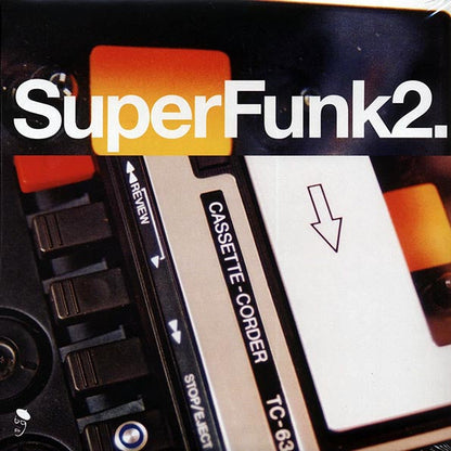 Billy Garner, Freddy Wilson, Johnny Otis Show, Etc.  LP -  Superfunk 2: Rare Funk From Deep In The Crates (2xLP)