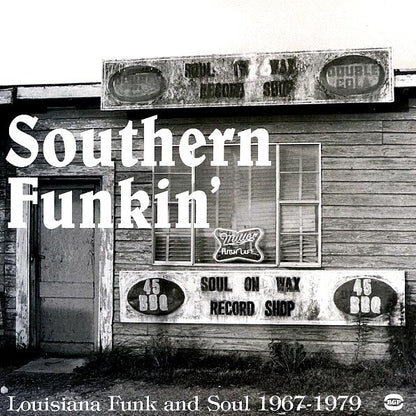 Eddie G Giles, Camille Bob, African Music Machine, Etc.  LP -  Southern Funkin: Louisiana Funk And Soul 19671979 (2xLP)