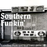 Eddie G Giles, Camille Bob, African Music Machine, Etc.  LP -  Southern Funkin: Louisiana Funk And Soul 19671979 (2xLP)