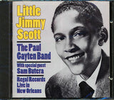 Little Jimmy Scott, The Paul Gayten Band  CD -  Regal Records Live In New Orleans