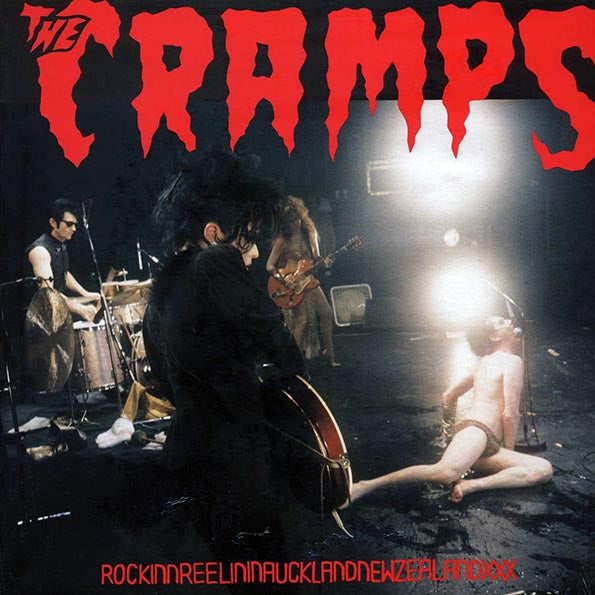 Cramps, The LP - Rockinnreelininaucklandnewzealandxxx