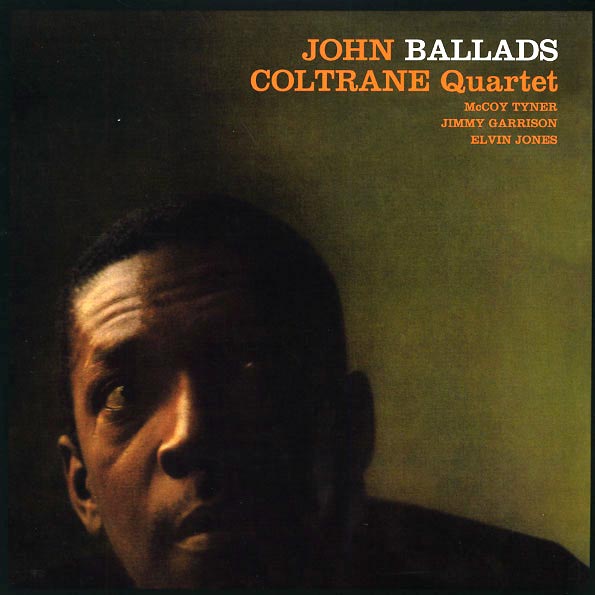 The John Coltrane Quartet  LP -  Ballads (180g)