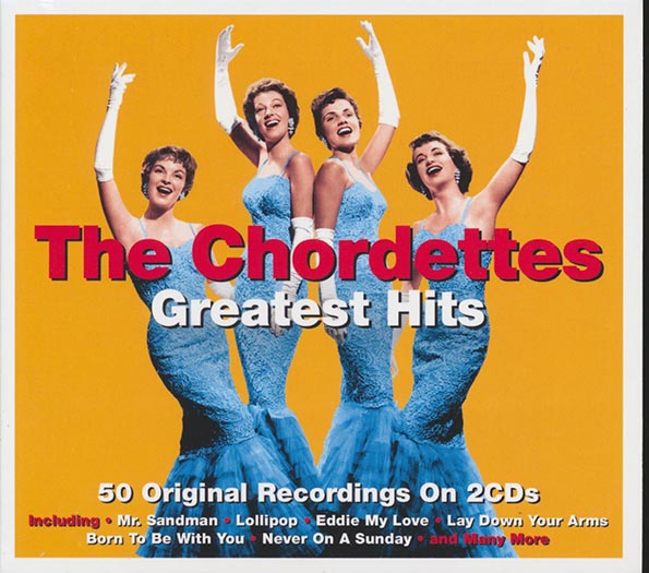 The Chordettes  CD -  Greatest Hits (50 tracks) (2xCD) (deluxe 3 fold digipak)
