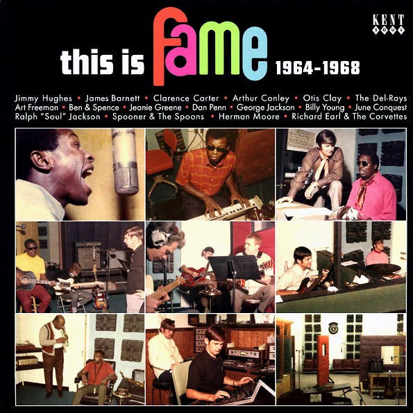 Dan Penn, Otis Clay, Jimmy Hughes, Claremce Carter, Etc.  LP -  This Is Fame 19641968 (2xLP)