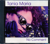 Tania Maria  CD -  No Comment