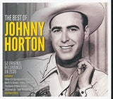 Johnny Horton  CD -  The Best Of Johnny Horton (50 tracks) (2xCD) (deluxe 3 fold digipak)