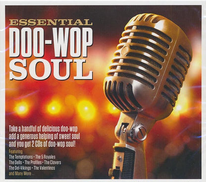 Fabulous Four, The Temptations, The 5 Royales, The Dells, Etc.  CD -  Essential Doo Wop Soul (40 tracks) (2xCD)