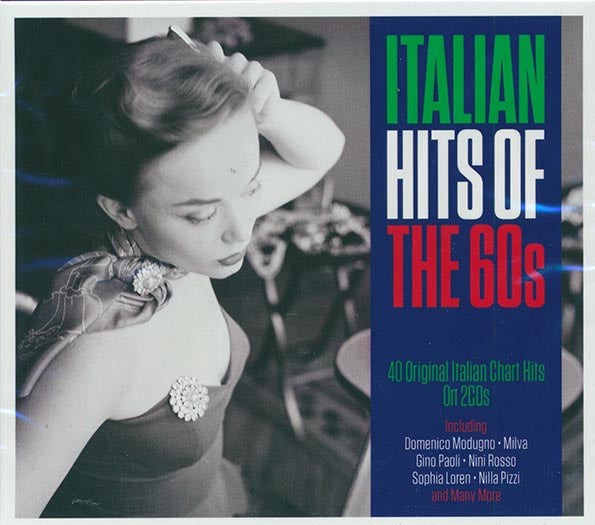 Nina Rosso, Sophia Loren, Domenico Modugno, Etc.  CD -  Italian Hits Of The 60s (40 tracks) (2xCD)
