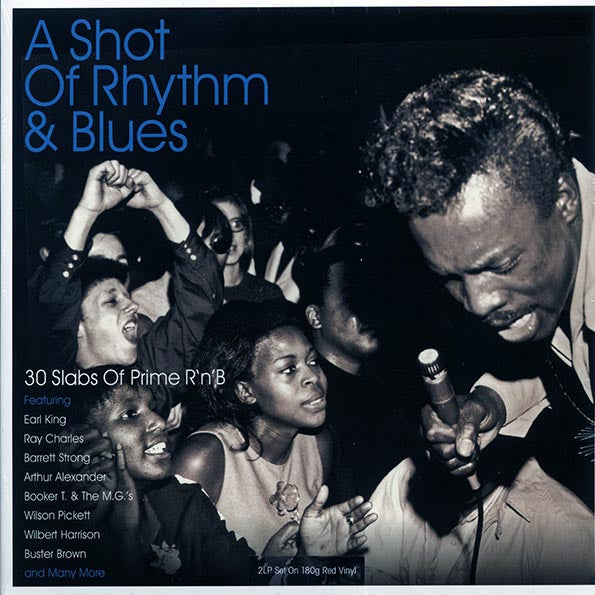 Earl King, Ray Charles, Buster Brown, Etc.  LP -  A Shot Of Rhythm & Blues (2xLP) (180g) (red vinyl)