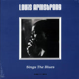 Louis Armstrong  LP -  Sings The Blues (180g)