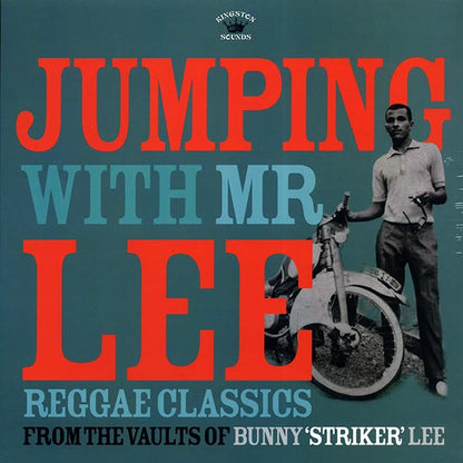 Vin Gordon, Val Bennett, The Uniques, Etc.  LP -  Jumping With Mr. Lee: Reggae Classics From The Vaults Of Bunny Striker Lee (180g)