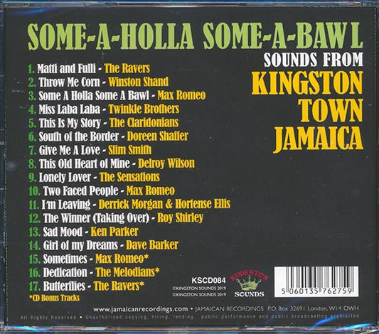 Max Romeo, Slim Smith, Roy Shirley, Etc.  CD -  Some AHolla SomeABawl: Sounds From Kingston Town Jamaica
