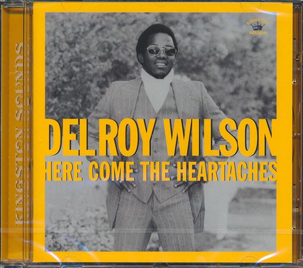 Delroy Wilson  CD -  Here Comes The Heartaches