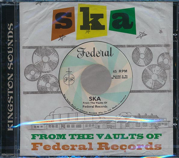 Don Drummond, The Skatalites, Lord Tanamo, Etc.  CD -  Ska From The Vaults Of Federal Records
