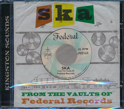 Don Drummond, The Skatalites, Lord Tanamo, Etc.  CD -  Ska From The Vaults Of Federal Records