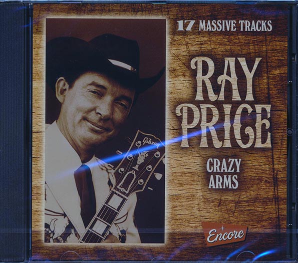 Ray Price  CD -  Crazy Arms: 17 Massive Tracks