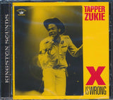 Tappa Zukie  CD -  X Is Wrong
