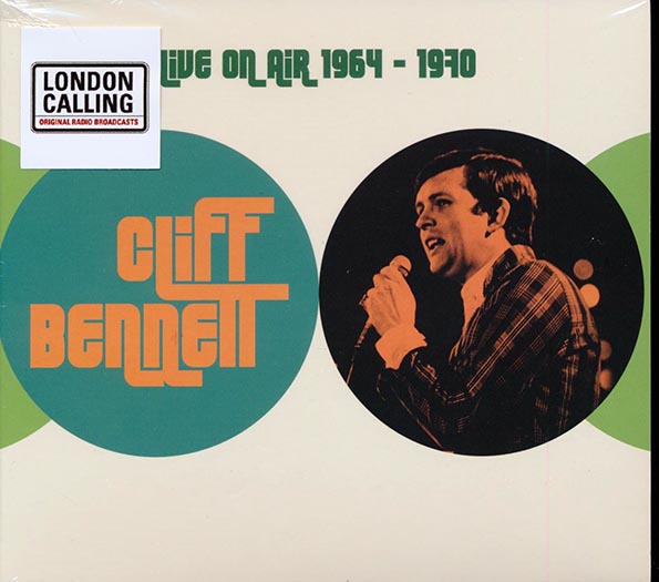 Cliff Bennett  CD -  Live On Air 1964 1970 (69 tracks) (3xCD) (incl. large booklet) (deluxe 4fold digipak) (remastered)
