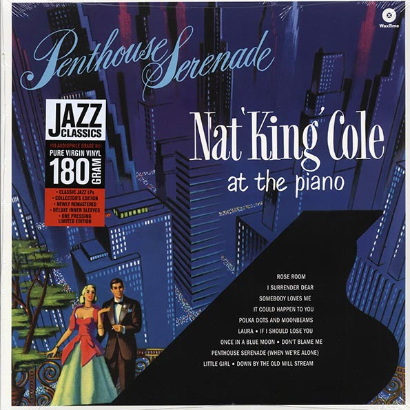 Nat King Cole  LP -  Penthouse Serenade: Nat King Cole At The Piano (+ 3 bonus tracks) (DMM) (ltd. ed.) (180g) (HighDef VV) (remastered)