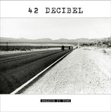 42 Decibel LP - Rolling In Town (Lp+Cd) | Buy Now For 29.99