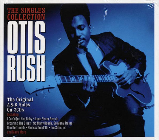 Otis Rush  CD -  The Singles Collection: The Original A & B Sides (24 tracks) (2xCD) (deluxe 3 fold digipak)