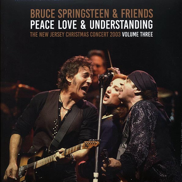 Bruce Springsteen  LP -  Peace Love & Understanding Volume 3: The New Jersey Christmas Concert 2003 (2xLP)