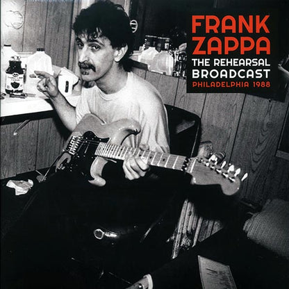 Frank Zappa  LP -  The Rehearsal Broadcast: Philadelphia 1988 (2xLP)