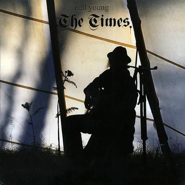 Neil Young LP Vinyl Record - The Times