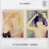 PJ Harvey  LP -  Is This Desire? Demos (incl. mp3) (180g)