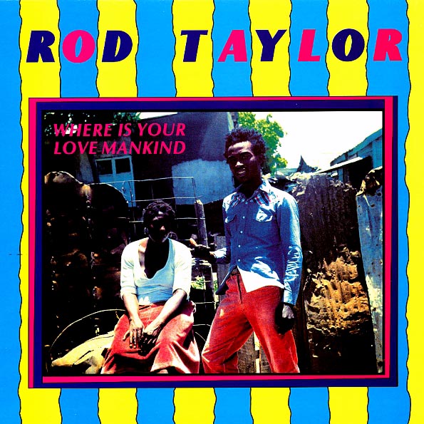 Rod Taylor  LP -  Where Is Your Love Mankind