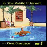 Clem Clempson LP - In The Public Interest