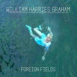 William Harries Graham & The Painted Red CD - Foreign Fields