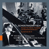 Bronfman / Laubin / Brso / Jansons CD - Dmitri Shostakovich: Concerto For Piano / Trumpet And String Orchestra No. 1 C Minor / Op. 35 / Symphony No. 9 E-Flat Major / Op. 70