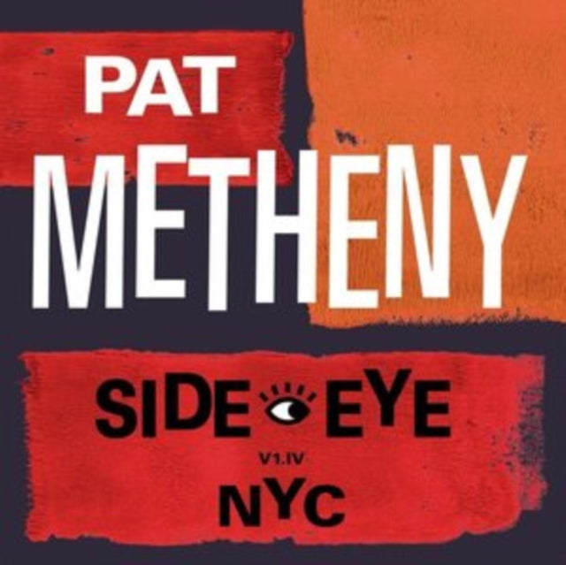 Pat Metheny LP Vinyl Record - Side-Eye Nyc (V1 Iv)