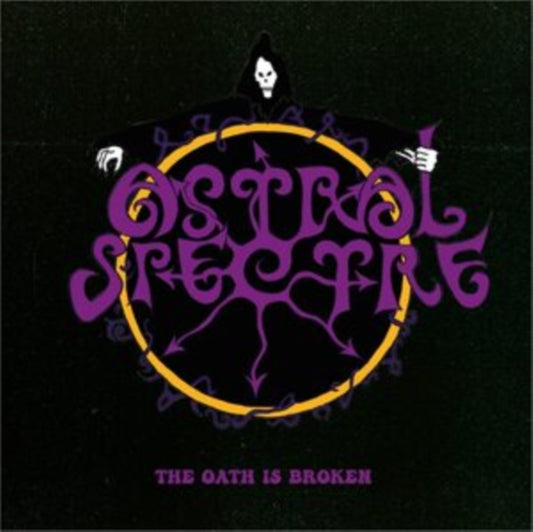 Astral Spectre CD - The Oath Is Broken