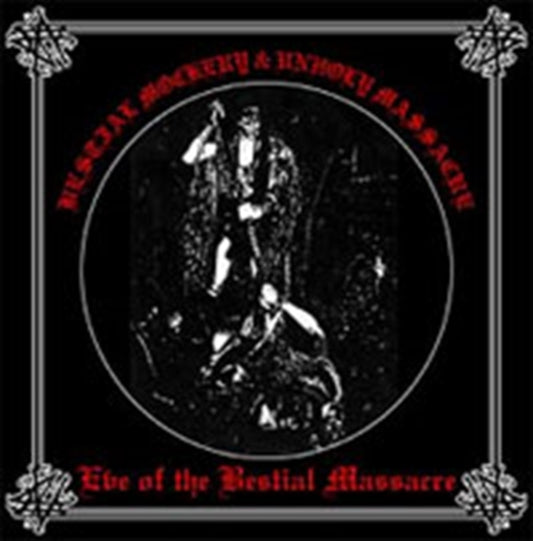 Bestial Mockery/Unholy Massacr CD - Eve Of The Bestial Massacre